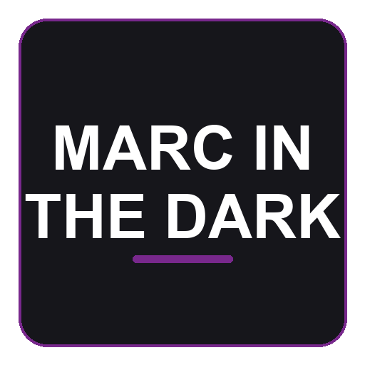 Marc in the Dark